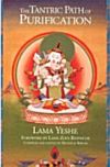 The Tantric Path of Purification: Yoga Method of Vajrasattva